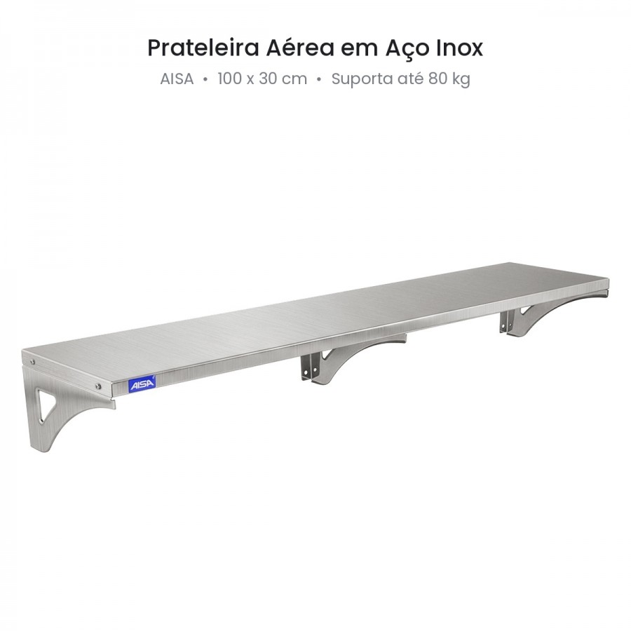 Prateleira Aérea 30 x 100 - Aisa